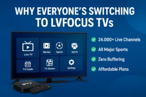 Why Everyone's Switching to LVFocus TVs